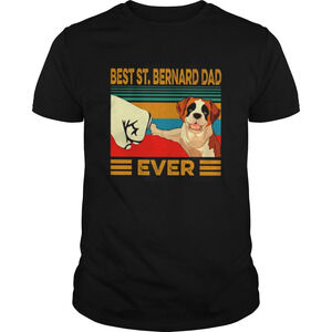 Best Stbernard Dad Ever  Shirt 1